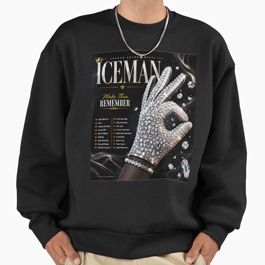 Make Them Remember Iceman Album Drake Sweatshirt