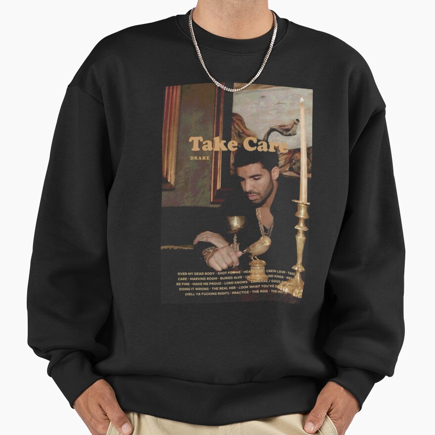 Hip Hop Drake Take Care Sweatshirt