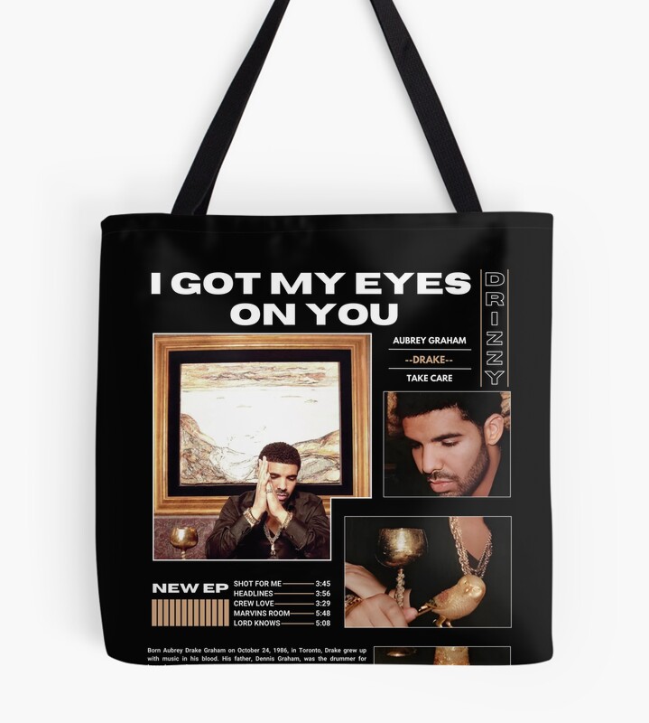 Drake I Got My Eyes On You Tote Bag